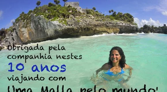 10 anos viajando com uma Malla pelo Mundo