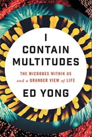 I contain multitudes - Ed Yong - Resenha - Quem somos eu